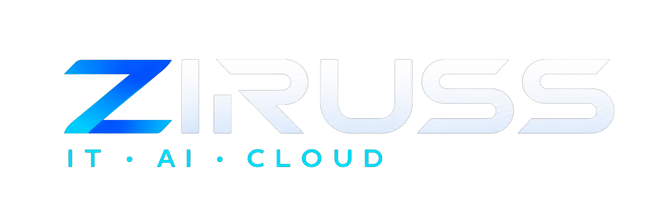 ZIRUSS IT • AI • CLOUD